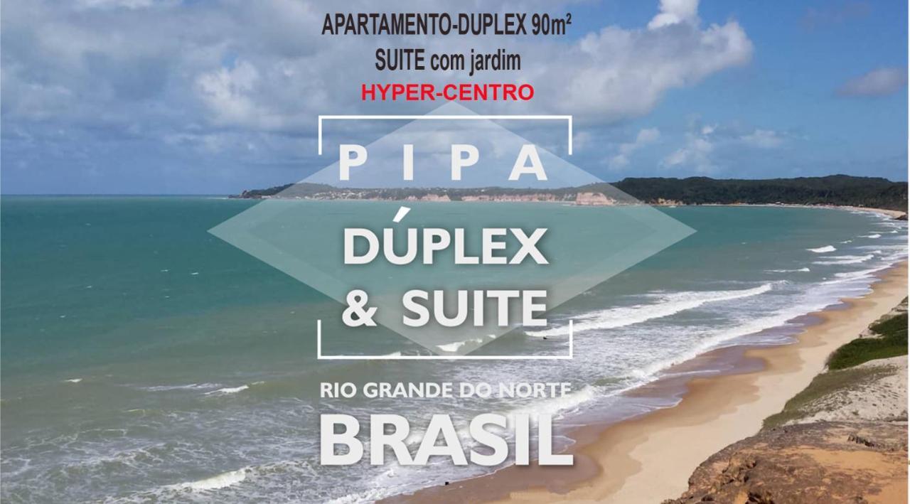 Pipa Duplex & Suite Hyper-Centro Praia de Pipa Eksteriør bilde